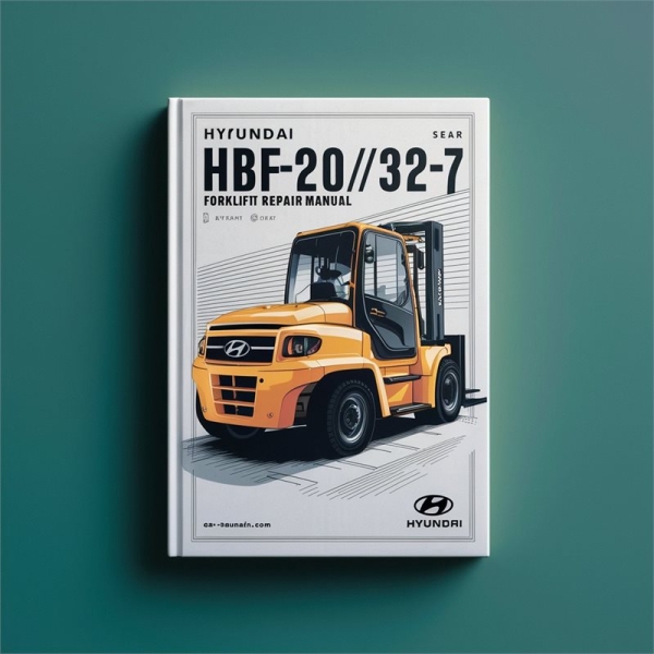 Hyundai Gabelstapler HBF20/25/30/32-7 Service- und Reparaturhandbuch