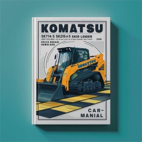 Komatsu SK714-5 SK815-5 SK815-5 turbo Skid Steer Loader Service Repair Manual -37AF00004 and up 37BF00006 and up 37BTF00003 and up
