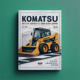 Komatsu SK714-5 SK815-5 SK815-5 turbo Skid Steer Loader Service Repair Manual -37AF01876 and up 37BF00902 and up 37BTF00224 and up