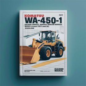 Komatsu WA450-1 Wheel Loader Factory Service/Repair/ Workshop Manual (WA450-1 Serial 10001 and up)