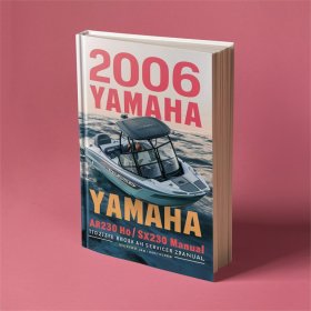 2006 Yamaha AR230 HO/SX230 HO Boat Service Repair Manual