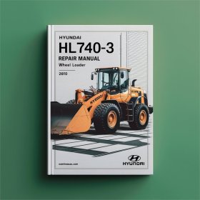 Hyundai HL740-3 Repair Manual Wheel Loader