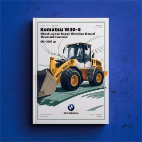 Komatsu WA30-5 Wheel Loader Service Repair Workshop Manual (SN: 15001 and up)