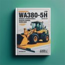 Komatsu WA380-5H Wheel Loader Operation & Maintenance Manual (SN: H50051 and up)
