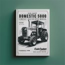 Cub Cadet Domestic Series 5000 Compact Tractor Workshop Service Repair Manual