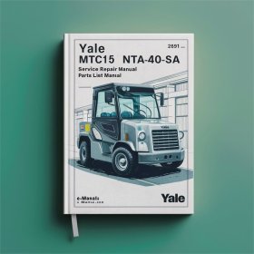 Yale A869 MTC15 NTA040SA Gabelstapler Service- und Ersatzteilhandbuch