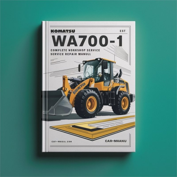 Komatsu WA700-1 Wheel Loader Complete Workshop Service Repair Manual