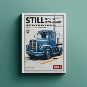 Still R70-35T/40T/45T LPG Gabelstapler Service- und Reparaturhandbuch (PDF)