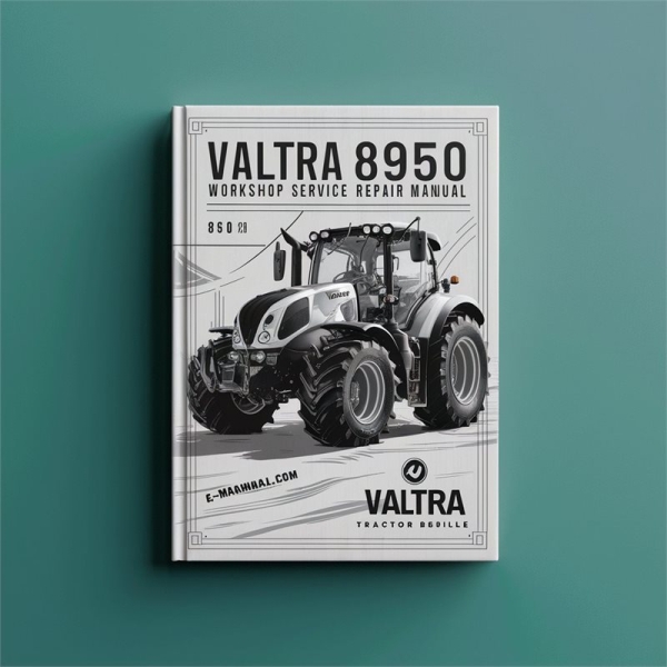 Valtra 8950 Traktor Werkstatt-Reparaturanleitung