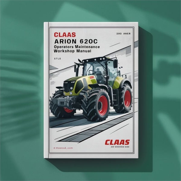 Claas Arion 610C/620C/630C Traktor - Werkstatt-Handbuch für Bediener und Wartung