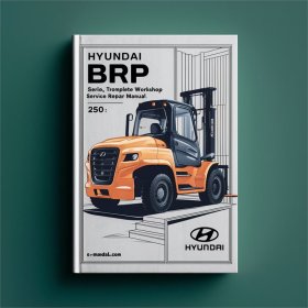 Hyundai BRP-Baureihe Gabelstapler Werkstatt-Handbuch