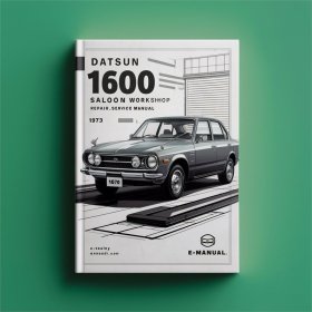 Datsun 1600 Limousine 1973 Werkstatt-Reparaturhandbuch