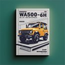 Komatsu WA500-6H SN H60051 and up Operation & Maintenance