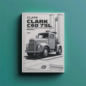 Clark C60 80D / C60 75L Gabelstapler Service- und Reparaturhandbuch
