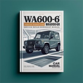 WA600-6 WA600-6R Service Repair Workshop Manual