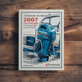 Reparaturhandbuch für Johnson Evinrude 2-Takt- und E-TEC-Außenbordmotoren (2007)