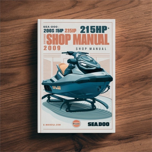 Sea-Doo 4-TEC 130HP 155HP 215HP 255HP 2008 2009 Shop Manual