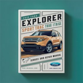 2010 Ford Explorer Sport Trac Service And Repair Manual