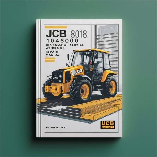 JCB 8018 ab 1046000 Werkstatt- und Reparaturhandbuch