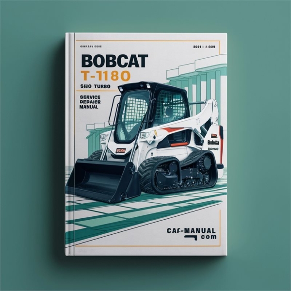 BOBCAT T180 Turbo SN 524211001 & Above Service Repair Manual