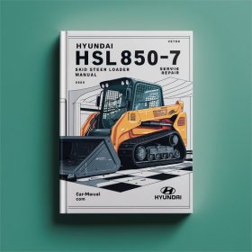 Hyundai HSL850-7 SKID Steer Loader Service Repair Manual