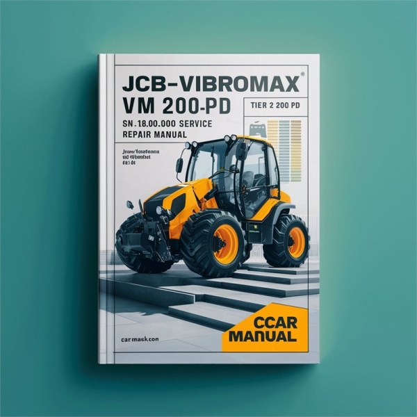 JCB-VIBROMAX VM 200PD Tier 2 ROLLERS SN 1800000 & UP Service Repair Manual