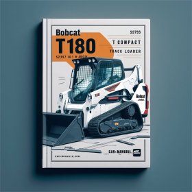 Bobcat T180 Turbo Compact Track Loader SN 527511001 & Above