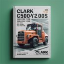 Clark C500-Y Series Forklift Trucks Workshop Service Repair Manual