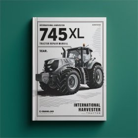 International Harvester 745XL Schlepper: Service- und Reparaturhandbuch