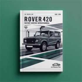 Rover 420 1990-1999 Factory Service Repair Manual