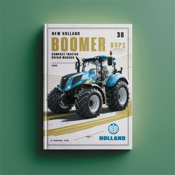 New Holland BOOMER 30 ROPS Kompakttraktor Service- und Reparaturhandbuch