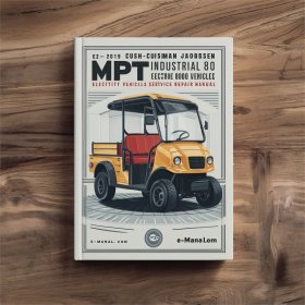 Service- und Reparaturhandbuch für EZ-GO Cushman Jacobsen MPT 800 Industrielfahrzeuge (2004-2019)