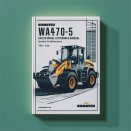 Komatsu WA470-5 GALEO Wheel Loader Operation & Maintenance Manual (Serial Number: 70001 and up)