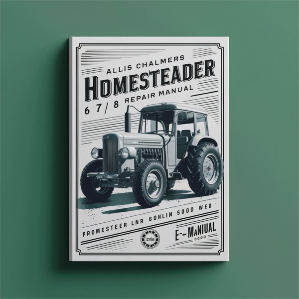 Reparaturhandbuch ALLIS CHALMERS HOMESTEADER 6 7 8 (PDF)