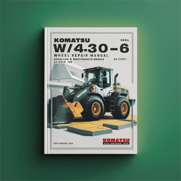 Komatsu WA430-6 Wheel Loader Service Repair Manual + Operation & Maintenance Manual (Serial Number: 65001 and up A41001 and up)