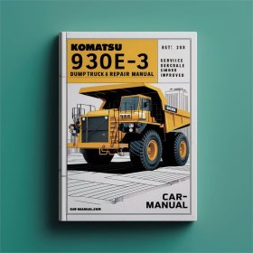 Komatsu 930E-3 Kipplaster Werkstatt-Reparaturhandbuch - Durchsuchbar - Verbessert - PDF Download