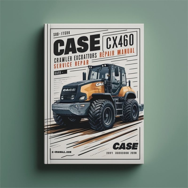 Case CX460 Raupenbagger Servicehandbuch