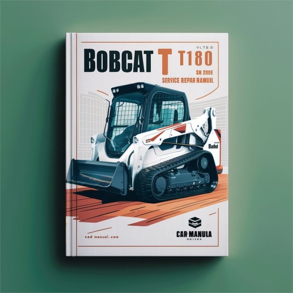 BOBCAT T180 2010 SN 531560001 & Above Service Repair Manual