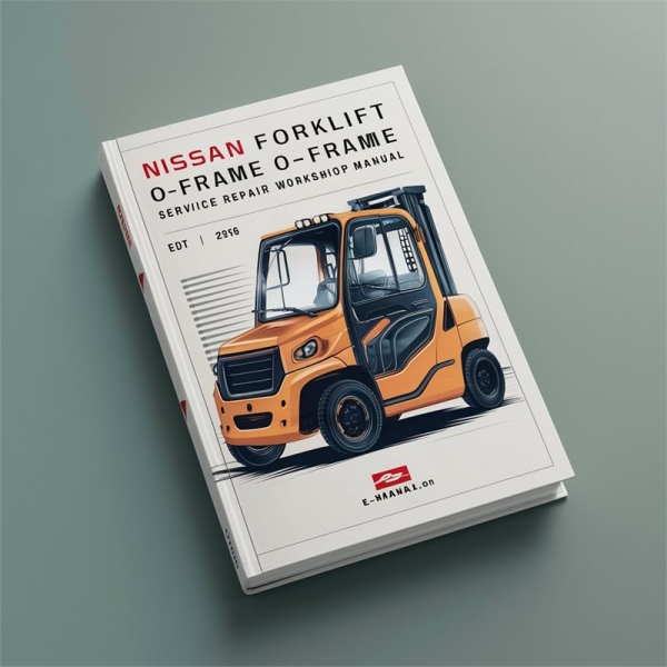 Nissan Gabelstapler O-Rahmen OPC/OPS OPM/OPH Serie: Werkstatthandbuch Download PDF