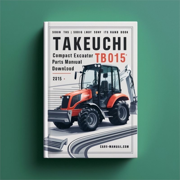 Takeuchi TB015 Kompaktbagger Teilehandbuch (SN: 1153001-1158122) PDF