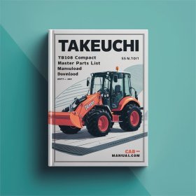 Takeuchi TB108 Kompaktbagger - Ersatzteilkatalog (Seriennummer 108200001 und höher)