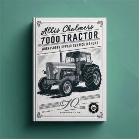 Allis Chalmers 7000 Traktor Werkstatt Reparaturhandbuch