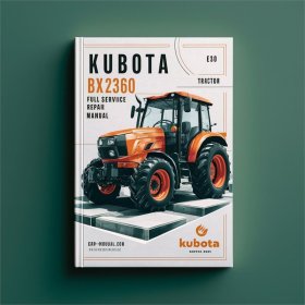 Kubota BX2360 Traktor - Werkstatt Handbuch