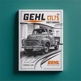 Gehl CTL75 Ersatzteilhandbuch, Ausgabe 09/2008