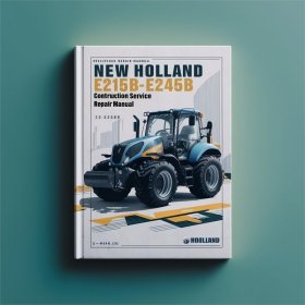 New Holland E215B-E245B Bagger - Service- und Reparaturhandbuch