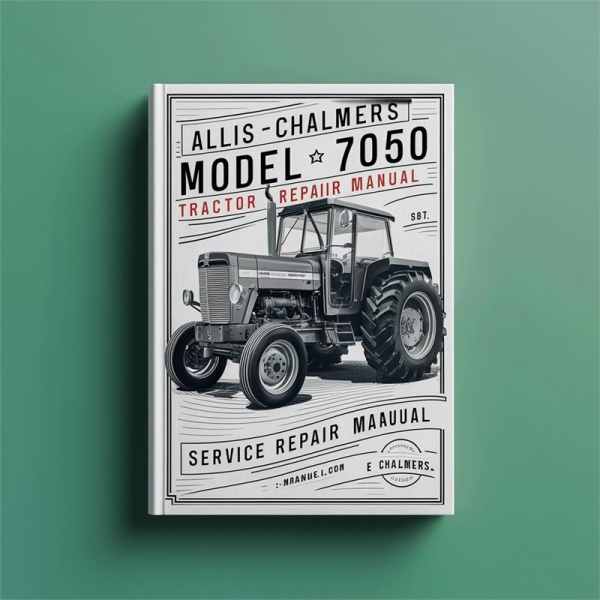 Reparaturhandbuch Allis Chalmers Traktor Modell 7050