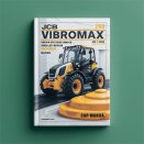 JCB Vibromax VM116 VM146 VM166 VM186 Single Drum Roller Service Repair Manual