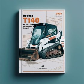 BOBCAT T140 2009 SN 531311001 & Above Service Repair Manual
