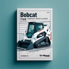 BOBCAT T140 Compact TRACK Loader SN A3L711001-A3L719999 Service Repair Manual