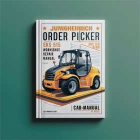 Jungheinrich Order Picker EKS 513 EKS 515 EKS 515K Workshop Service Repair Manual